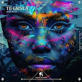 Alex Acea — Te Gusta Ft Cafe De Anatolia — обложка